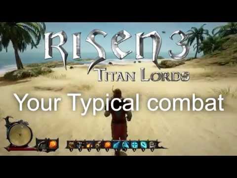 Risen 3 - Combat is easy !