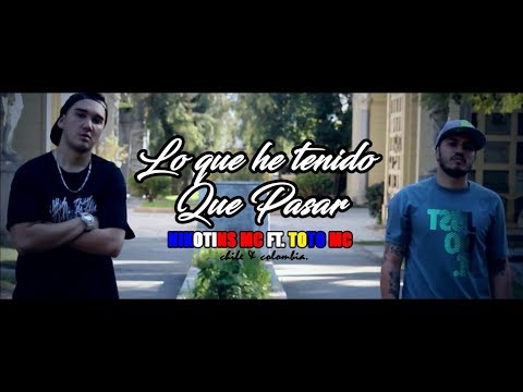 Nikotins mc Ft. Toto mc 🇨🇴 - Lo que he tenido Que Pasar [Video Oficial]
