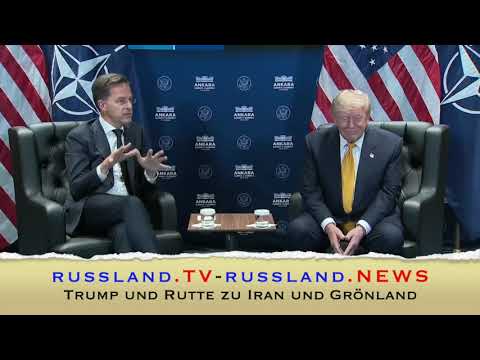 Trump und Rutte zu Iran und Grönland