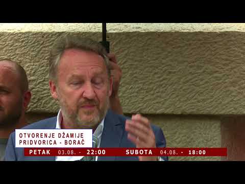 Najava - OTVORENJE DŽAMIJE PRIDVORICA - BORAČ  - MTV IGMAN