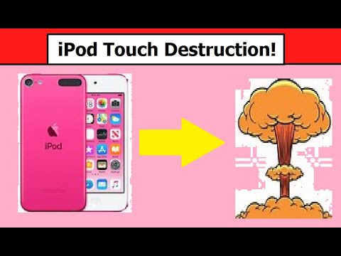 IPOD TOUCH DESTRUCTION!!!