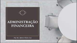 Aula 1 .1 - Finanças corporativas - Apresentação do curso - tipos de empresas - Empresas por ações