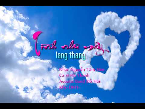 Tình như mây lang thang Sheet - Hà Thanh