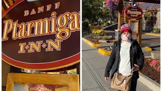 Edmonton to Banff @ Ptarmigan Inn