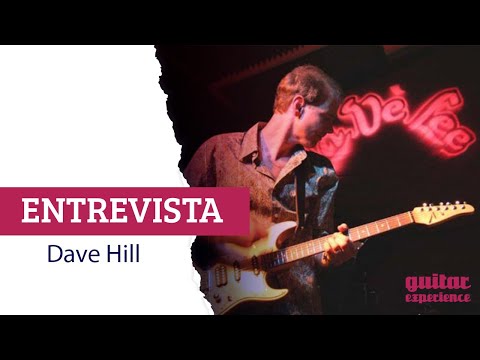 GTR EXP Entrevista Dave Hill