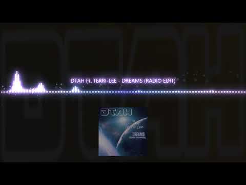 DTAH Ft Terri-Lee - Dreams (Thunder only happens)