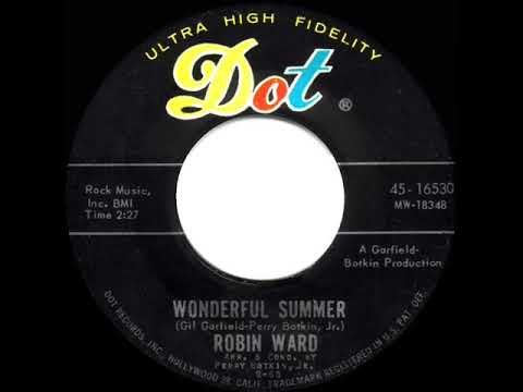 1963 HITS ARCHIVE: Wonderful Summer - Robin Ward