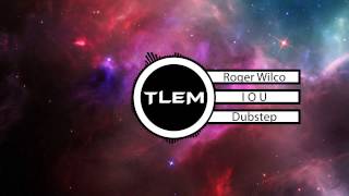 Roger Wilco - I O U