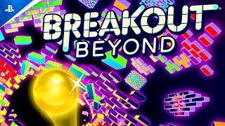 Breakout Beyond - Launch Trailer | PS5 & PS4 Games Trailer