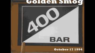 Golden Smog - October 17 1994 Minneapolis MN (audio)