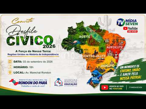 DESFILE CÍVICO DE RONDON DO PARÁ 2026