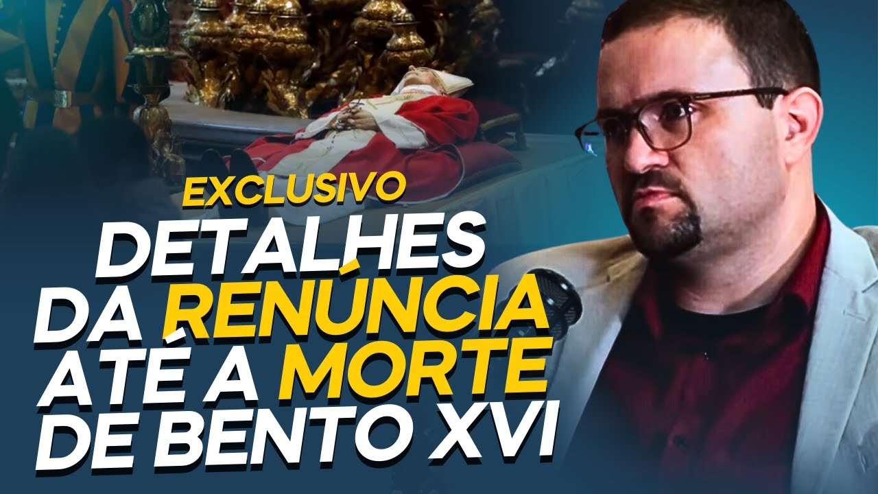 BENTO XVI: DA RENÚNCIA ATÉ A MORTE | PROF. RUDY ALBINO