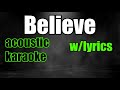 Believe - Cher | (Acoustic Instrumental/Karaoke)