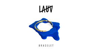 Lauv - Bracelet (Audio)