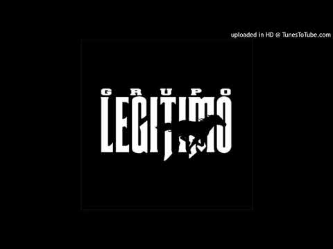 Grupo Legitimo 2018🎵Por Las Calles De Chihuahua🎵