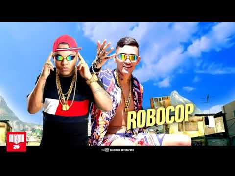 MC Magal e MC Léo da baixada - Robocop (djay w)