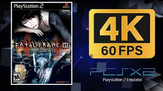 Fatal Frame III: The Tormented | PS2 (PCSX2) | 4K UHD