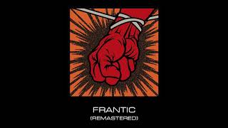 Metallica: Frantic (Remastered)