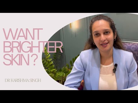 Brighter skin in 24 hours | Dr Karishma Singh | The Skin Firm, NIBM, Pune