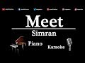 Meet Song  Simran | Piano Karaoke Instrumental Lyrics By Ganesh Kini