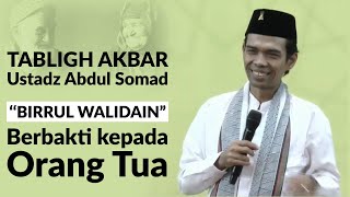 Download lagu TABLIGH AKBAR USTADZ ABDUL SOMAD | BERBAKTI KEPADA ORANG TUA (BIRRUL WALIDAIN) mp3