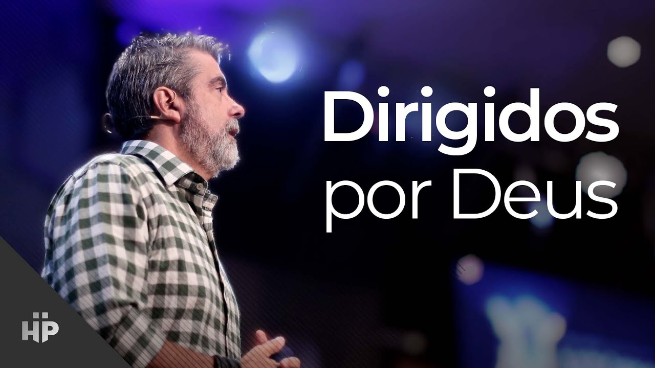 Dirigidos por Deus