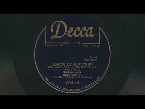 1946 BING CROSBY Among My Souvenirs RUSS MORGAN and His Orchestra - 78 RPM Record