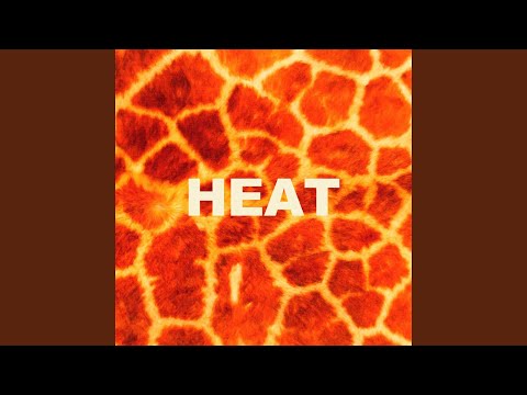 Video thumbnail for Heat