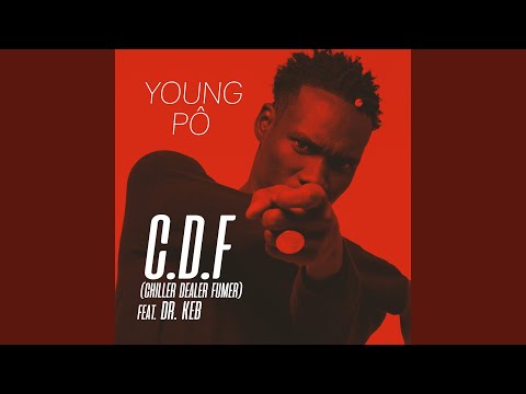 C.D.F (Chiller Dealer Fumer) feat Dr Keb