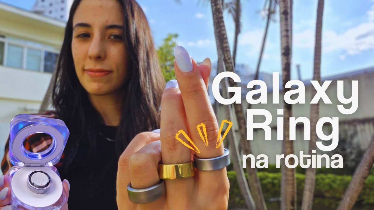 GALAXY RING: como é usar o anel inteligente da Samsung no dia a dia?
