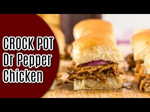 Easy Crock pot Dr Pepper Chicken Recipe