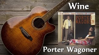 Porter Wagoner - Wine
