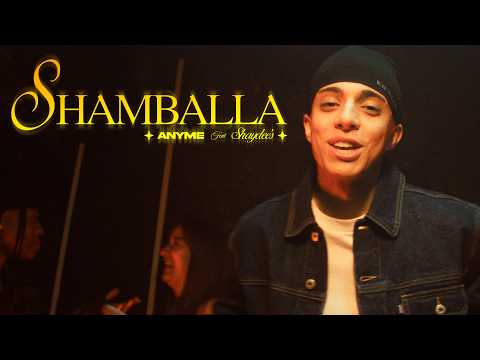 Anyme - Shamballa feat. Shaydee's (Clip officiel)