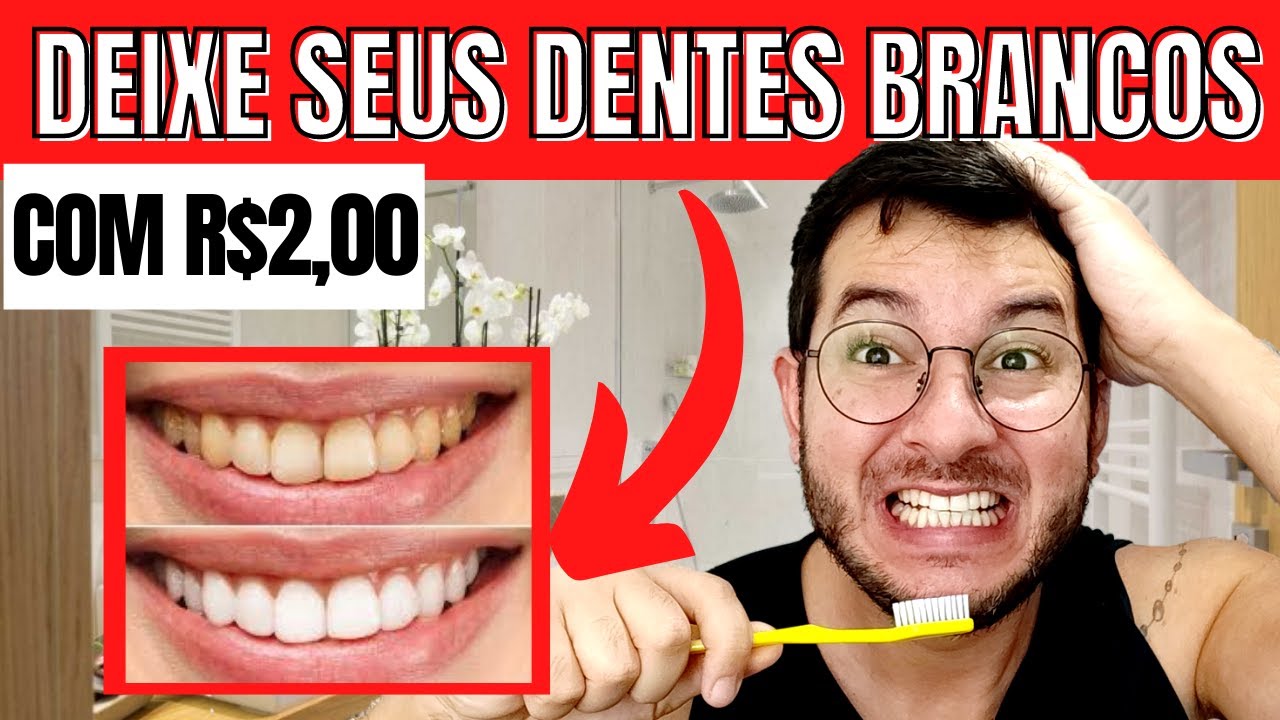 COMO CLAREAR OS DENTES COM APENAS R$2,00, RECEITA CASEIRA QUE FUNCIONA DE VERDADE