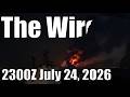 The Wire - July 24, 2026