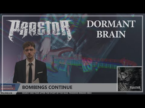 PRAETOR - DORMANT BRAIN (Official Music Video)