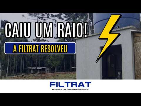 Água amarela e ferro no poço: caiu um raio e a FILTRAT resolveu (Imbituva/PR)
