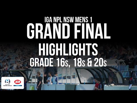 Grand Finals - IGA NPL NSW Mens 1 - Grade 16s, 18s & 20s