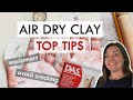 Air Dry Clay Top Tips  |  PROJECT TRICKS and TECHNIQUES