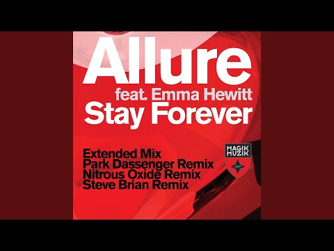 Stay Forever (feat. Emma Hewitt) (Park Dassenger Remix)