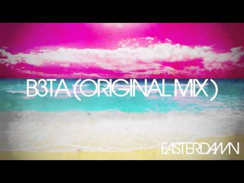 Easterdamn - Bèta (Original Mix)