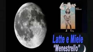 Latte e Miele - Menestrello(1976)