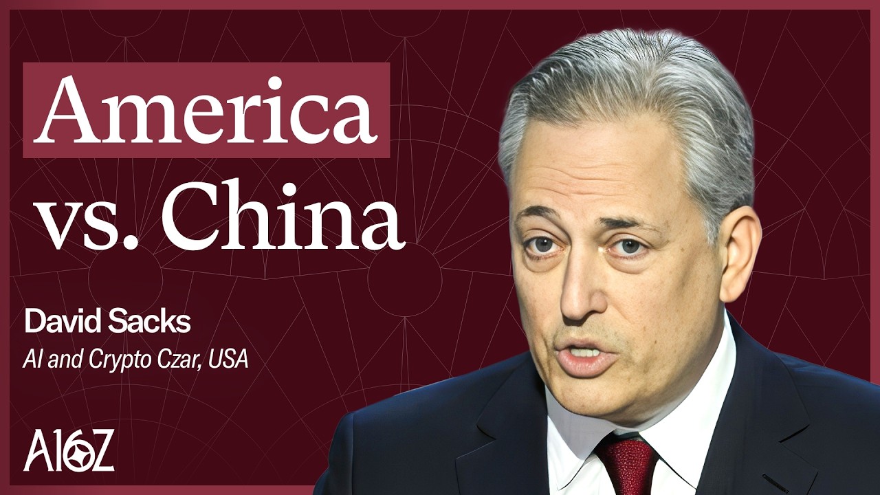 Sacks, Andreessen & Horowitz: How America Wins the AI Race Against China