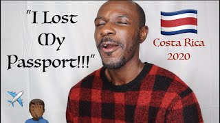 “I LOST MY PASSPORT!!!” | 🇨🇷 COSTA RICA 2020 Vlog