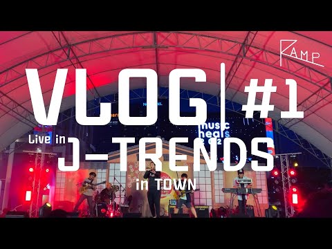 RAMP VLOG #1 | Live in J TRENDS  in Town 2022 @Central World