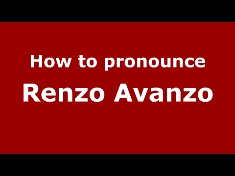 How to pronounce Renzo Avanzo (Italian/Italy)  - PronounceNames.com