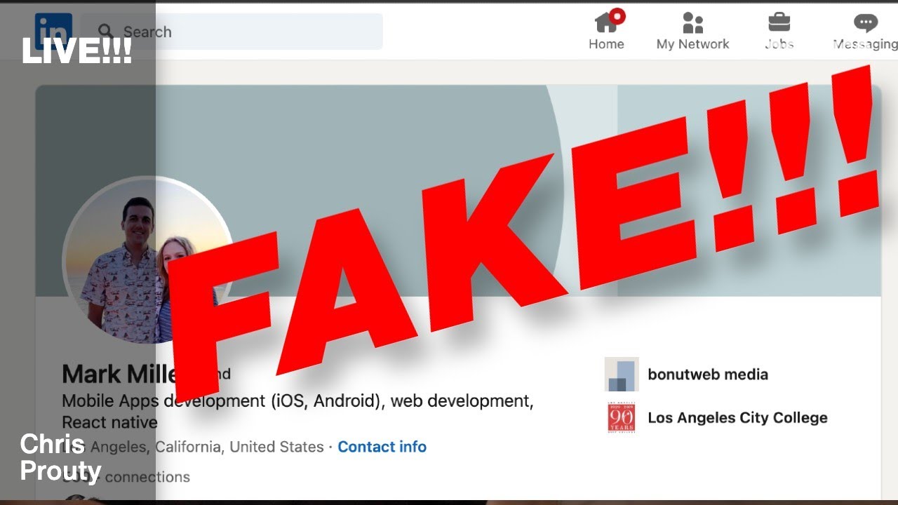 How to quickly spot a FAKE LinkedIn Profile - Chris Prouty Live