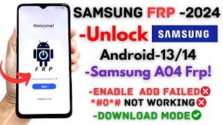 -Unlock Samsung A04 Frp Bypass Latest Security -Samsung Frp Google Account ADB Fix *#0# Not Working!