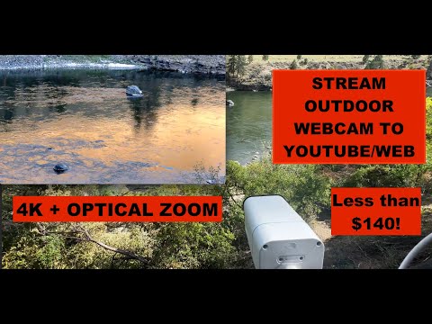 How to Livestream Outdoor Webcam to YouTube | 5x Optical Zoom | Website Embed