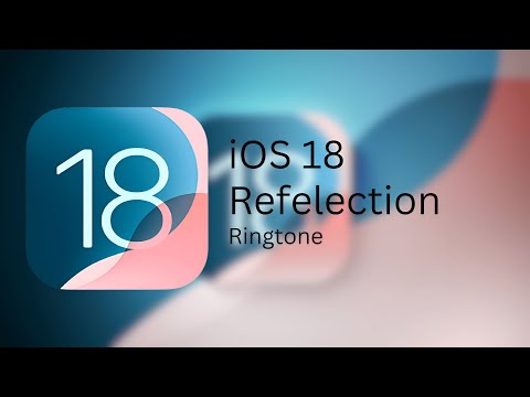 iOS 18 | Remastered default ringtone: Reflection